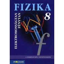 Fizika 8. - Elektromosságtan, fénytan tankönyv